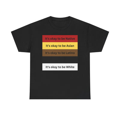 It's ok to be... | T